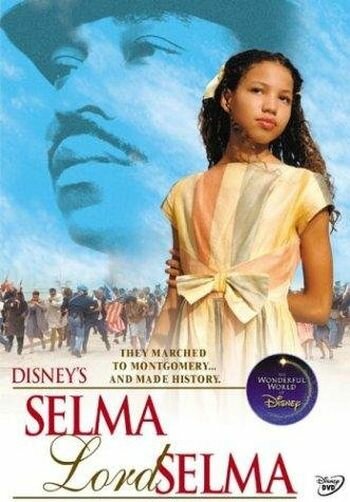 Selma, Lord, Selma (1999)