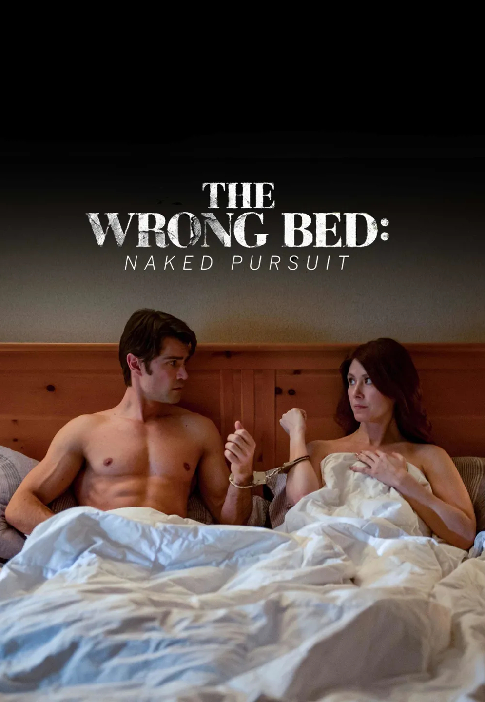 The Wrong Bed: Naked Pursuit (2017)