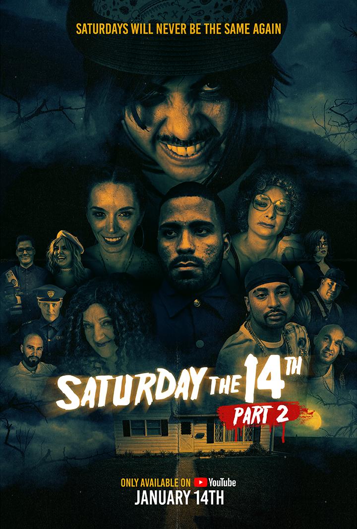 Saturday the 14th Part 2 (2022)