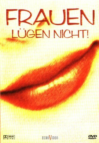 Frauen lügen nicht (1998)