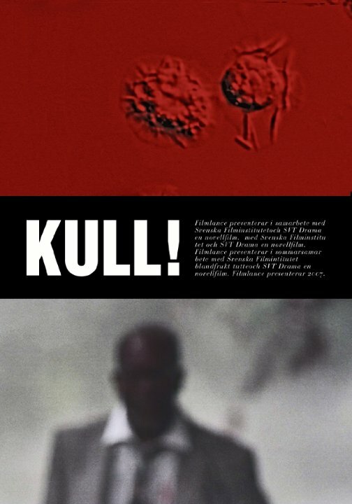 Kull! (2007)