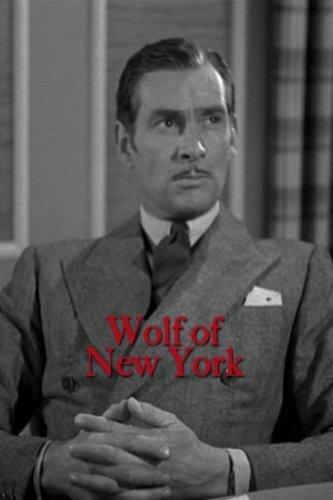 Wolf of New York (1940)