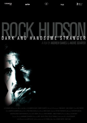 Рок Хадсон: Прекрасный и таинственный незнакомец (2010)