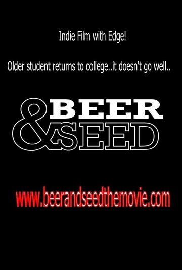 Beer & Seed (2012)