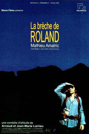 Бреш де Ролан (2000)
