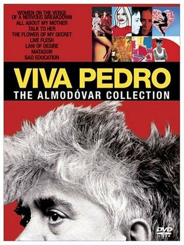 Viva Pedro: The Life & Times of Pedro Almodóvar (2007)