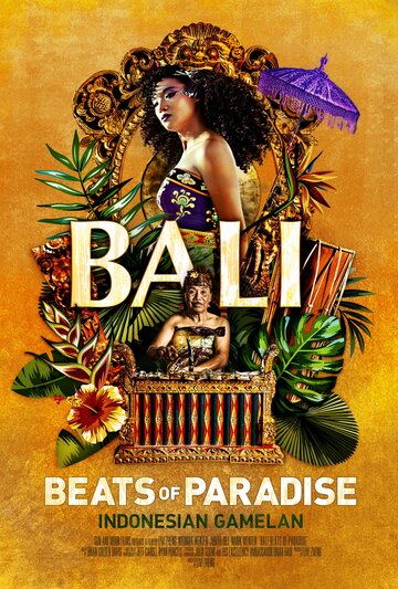 Бали: Ритмы рая (2018)