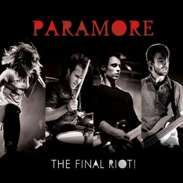 Paramore: The Final Riot! (2008)
