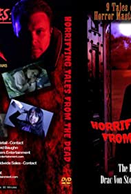 Drac Von Stoller's Horrifying Tales from the Dead Anthology (2020)