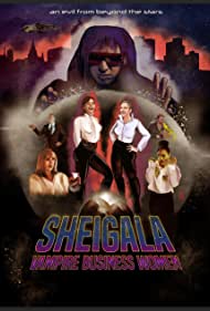 Sheigala: Vampire Business Women (2021)