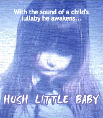 Hush Little Baby (2004)
