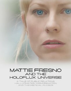 Вселенная Мэтти Фресно (2007)