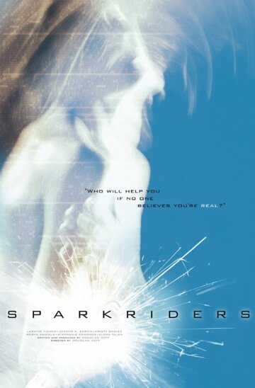 Spark Riders (2010)