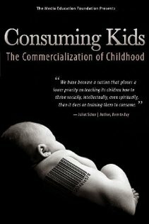 Дети-потребители: Коммерциализация детства (2008)